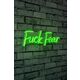 Ukrasna plastična LED rasvjeta, Fuck Fear - Green
