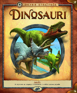 Dnevnik istraživača Dinosauri