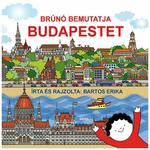 Móra: Bartos Erika - Bruno predstavlja Budimpeštu