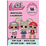 L.O.L. Surprise! - Predstavljamo klub! - Pop, Rock, Hip-Hop radna bilježnica sa naljepnicama